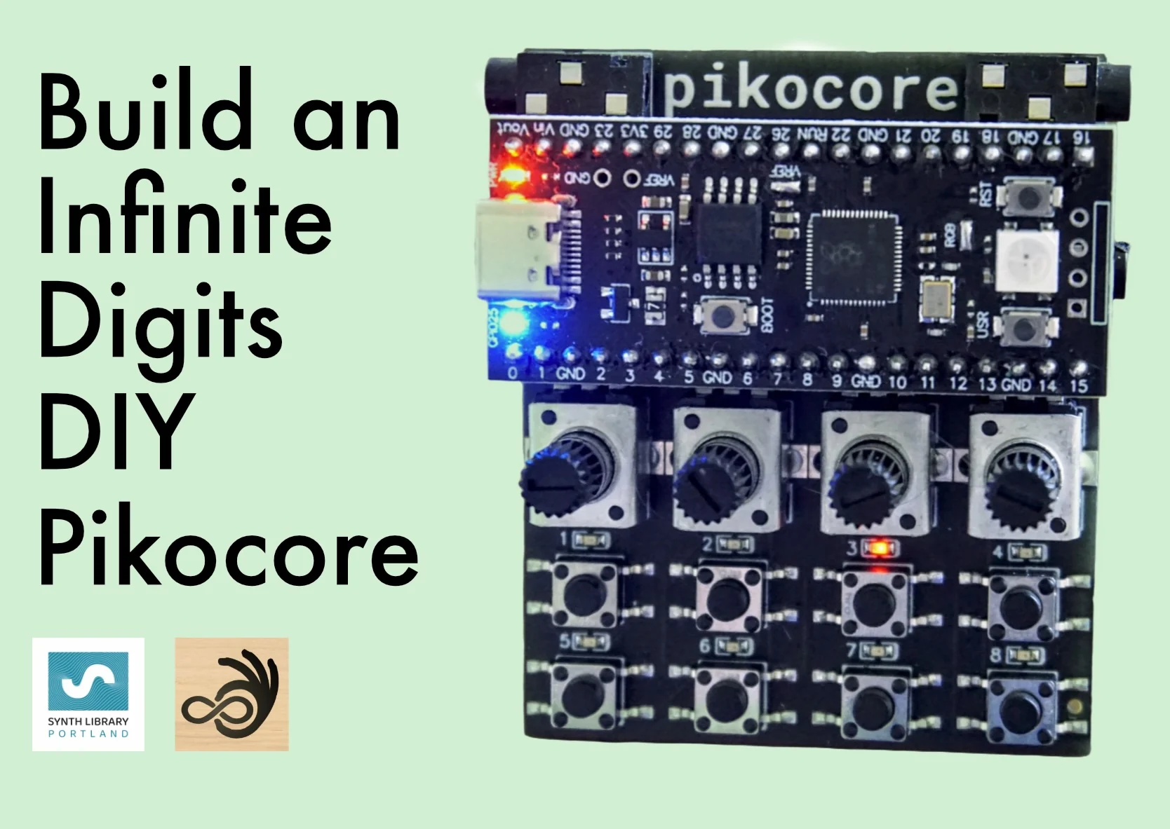 Build an Infinite Digits DIY Pikocore workshop artwork showing a completed Pikocore beside the event title